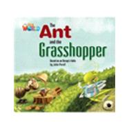 Our World Readers: The Ant and the Grasshopper American English by Porell, John, 9781133730453