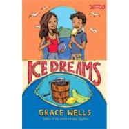 Ice Dreams by Wells, Grace; Jackson, Lisa, 9781847170453