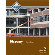 Masonry Level 3 Trainee Guide by NCCER, 9780133750454