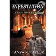 A Small Town Nightmare by Taylor, Tanya R., 9781515030454