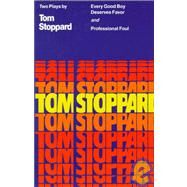Every Good Boy Deserves Favor and Professional Foul by Stoppard, Tom, 9780802150455