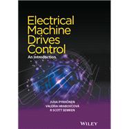 Electrical Machine Drives Control An Introduction by Pyrhonen , Juha; Hrabovcova , Valeria; Semken, R. Scott, 9781119260455