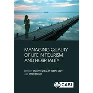 Managing Quality of Life in Tourism and Hospitality by Uysal, Muzaffer; Sirgy, M. Joseph; Kruger, Stefan, 9781786390455