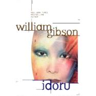 Idoru by Gibson, William, 9780425190456