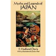 Myths and Legends of Japan by Davis, F. Hadland, 9780486270456