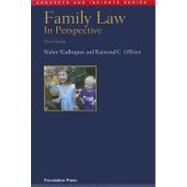Family Law in Perspective by Wadlington, Walter; O'Brien, Raymond C., 9781609300456