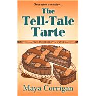The Tell-tale Tarte by Corrigan, Maya, 9781432840457