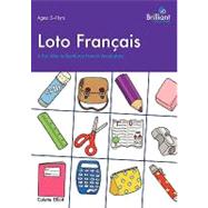 Loto Francais: A Fun Way to Reinforce French Vocabulary by Elliott, Colette, 9781905780457