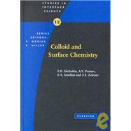 Colloid and Surface Chemistry by Shchukin; Pertsov; Amelina; Zelenev, 9780444500458