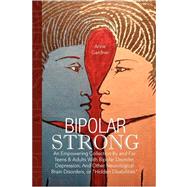 Bipolar Strong by Gardner, Anne, 9781436340458