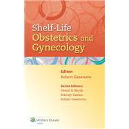Shelf-life Obstetrics and Gynecology by Casanova, Robert, 9781451190458