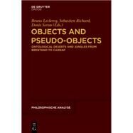 Objects and Pseudo-Objects by Leclercq, Bruno; Richard, Sebastien; Seron, Denis, 9781501510458