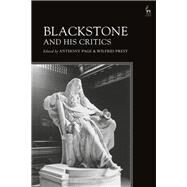 Blackstone and His Critics by Page, Anthony; Prest, Wilfrid, 9781509910458