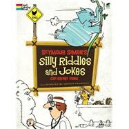 Seymour Simon's Silly Riddles and Jokes Coloring Book by Simon, Seymour; Kendrick, Dennis, 9780486480459
