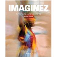 IMAGINEZ Standard Package Plus Student Activities Manual by Mitschke, Cherie, 9781617670459