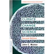 Climate Change Science by John C. Mutter, 9780231220460