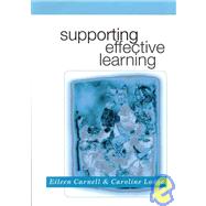 Supporting Effective Learning by Eileen Carnell, 9780761970460