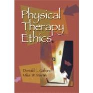 Physical Therapy Ethics by Gabard, Donald L., Ph.D.; Martin, Mike W., 9780803610460