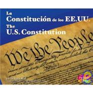 La Constitucion de los EE.UU./ The U.S. Constitution by Allen, Kathy, 9781429600460