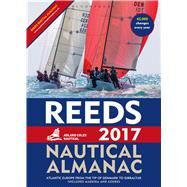 Reeds Nautical Almanac 2017 by Towler, Perrin; Fishwick, Mark, 9781472930460