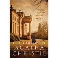 In the Shadow of Agatha Christie by Klinger, Leslie S., 9781643130460