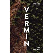 Vermin Stories by Hahnel, Lori, 9781773370460