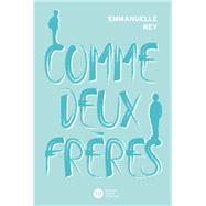 Comme deux frres by Emmanuelle Rey, 9782278100460