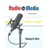 Audio in Media (with InfoTrac) by Alten, Stanley R., 9780534630461