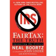 FairTax: The Truth by Boortz, Neal, 9780061540462