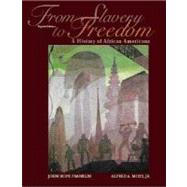 From Slavery to Freedom : A History of Negro Americans by Franklin, John Hope, 9780072430462