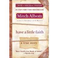 Have a Little Faith by Albom, Mitch, 9781401310462