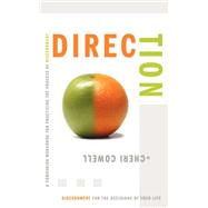 Direction : A Companion Workbook for Practicing the Process of Discernment by COWELL CHERI, 9781414110462