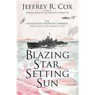 Blazing Star, Setting Sun by Cox, Jeffrey, 9781472840462