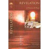Revelation : A Vision of Hope by Craig S. Keener and Janet Nygren; Karen H. Jobes, Series Editor, 9780310320463
