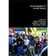 Encyclopedia Of Social Theory by Harrington,Austin, 9780415290463