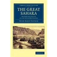 The Great Sahara by Tristram, Henry Baker, 9781108050463