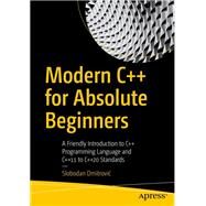 Modern C   for Absolute Beginners by Slobodan Dmitrovic, 9781484260463