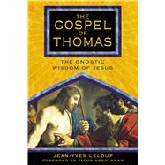 The Gospel Of Thomas by LeLoup, Jean-Yves, 9781594770463