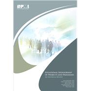 Situational Sponsorship of Projects and Programs An Empirical Review by Cooke-Davies, Terry; Crawford, Lynn, 9781933890463