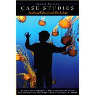 Case Studies Applying Educational Psychology by Ormrod, Jeanne Ellis; McGuire, Dinah, 9780131980464