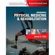 Braddom's Physical Medicine and Rehabilitation by Cifu, David X., M.D.; Kaelin, Darryl L., M.D.; Lew, Henry L., M.D., Ph.D.; Miller, Michelle A., Ph.D., 9780323280464
