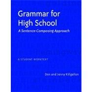 Grammar for High School by Killgallon, Don, 9780325010465