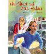 The Ghost and Mrs. Hobbs by DeFelice, 9780374380465