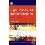 High-Speed VLSI Interconnections by Goel, Ashok K., 9780471780465