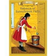 Rebecca of Sunnybrook Farm by Wiggins, Kate Douglas, 9781555760465