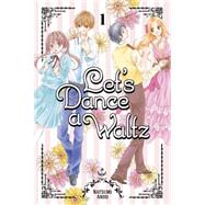 Let's Dance a Waltz 1 by Ando, Natsumi, 9781632360465