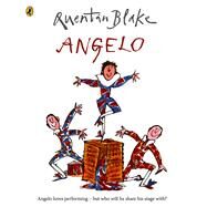 Angelo Celebrate Quentin Blakes 90th Birthday by Blake, Quentin, 9781849410465