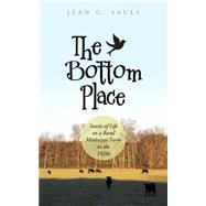 The Bottom Place by Sauls, Jean G., 9781512700466