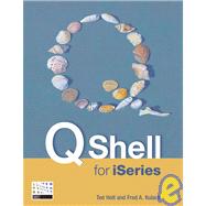 Qshell for Iseries by Holt, Ted; Kulack, Fred, 9781583470466