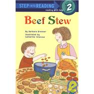 Beef Stew by Brenner, Barbara; Siracusa, Catherine, 9780394850467